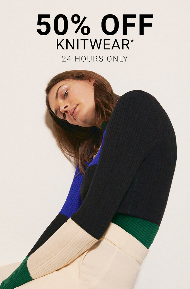 50% OFF Knitwear | Shop Now >>