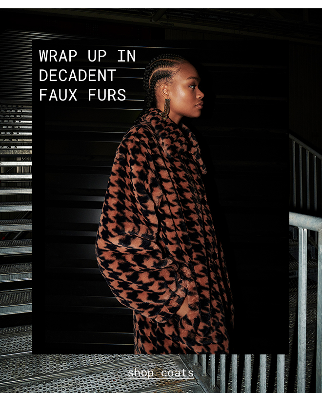 Wrap Up | Shop Coats >>