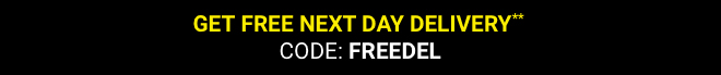 Get Free Next Day Delivery** with code FREEDEL