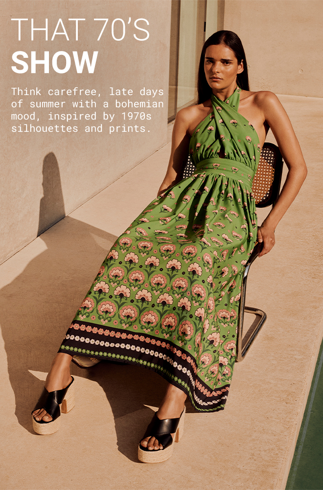 That 70's Show | Think carefree, late days of summer with a bohemian mood.