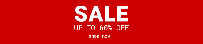 Sale Now On | Up to 60% Off