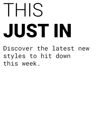 This Just In. Shop Now >>