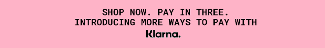 Shop Now. Pay In Three with Klarna.
