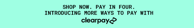 Shop Now. Pay In Four with Clear Pay.