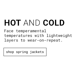 Hot & Cold - Shop Spring Jakcets