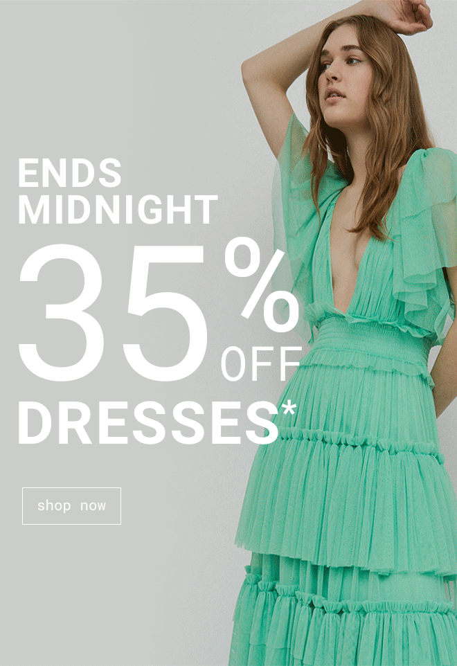 Ends Midnight 35% Off Dresses - Shop Now