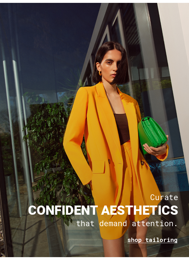 Curate confident aesthetics that demand attention | Shop Tailoring
