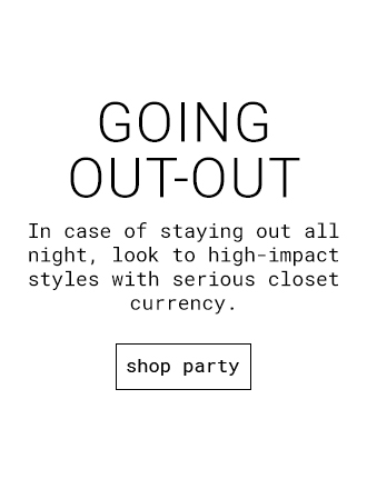 Going Out-Out - Shop Party
