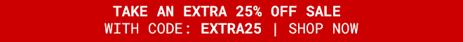 Take An Extra 25% Off Sale. Shop Now >>