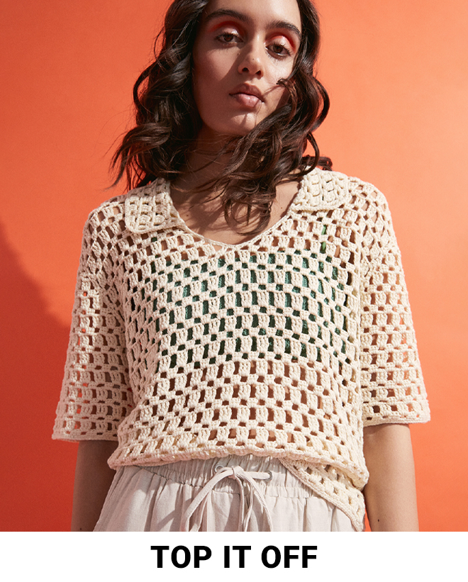 Top It Off - Shop Now