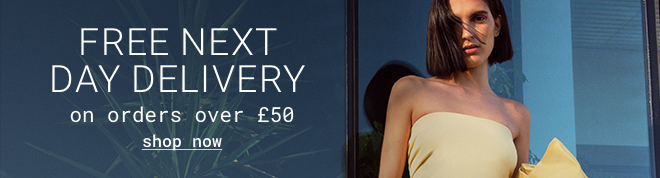 Free next day delivery on orders over £50 - Shop Now