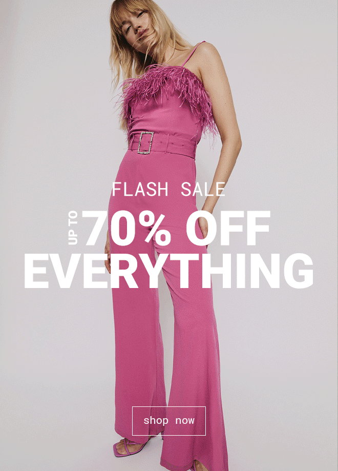 Up to 70% off everything | Shop Now >>