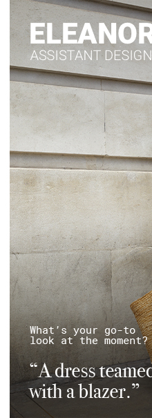 Eleanor Moore- Assistant Designer
