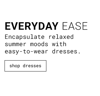 Everyday Ease - Shop Dresses