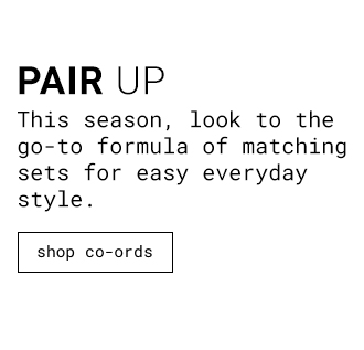 Pair Up - Shop Co-Ords