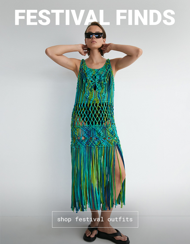 Festival Finds Shop Festival Outfits >>