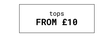 Tops from £10 - Shop now