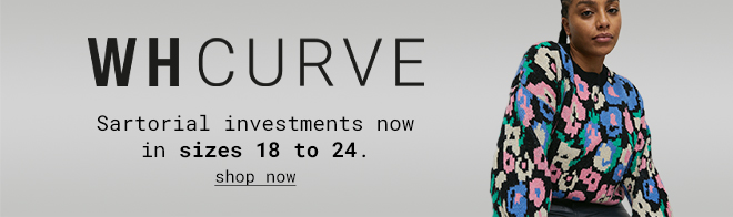 WH Curve - Shop Now