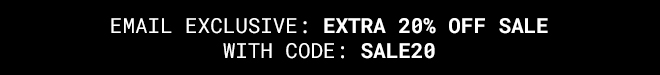 Email Exclusive Extra 20% Off Sale - Shop Now >>