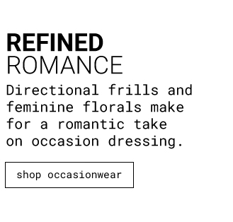 Refined Romance - Shop Occasionwear