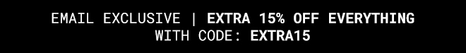 Email Exclusive Extra 15% off Everything With Code: TREAT2-