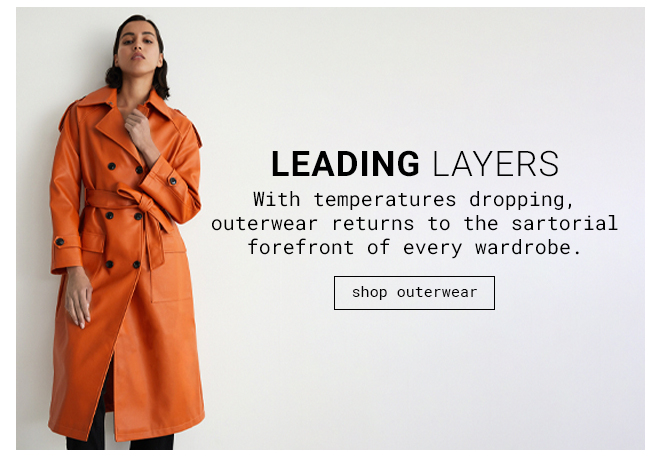 Leading Layers - Shop outerwear
