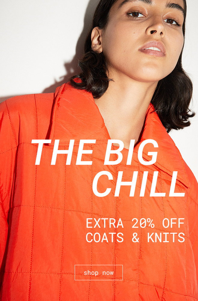 Extra 20% off Coats & Knits | Shop Now >>
