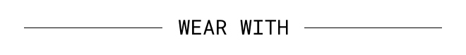 Wear With