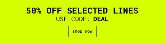 50% off selected Lines - Shop Now