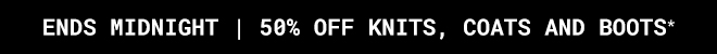 Leading Layers - 50% Off Knits & Coats - Shop Now