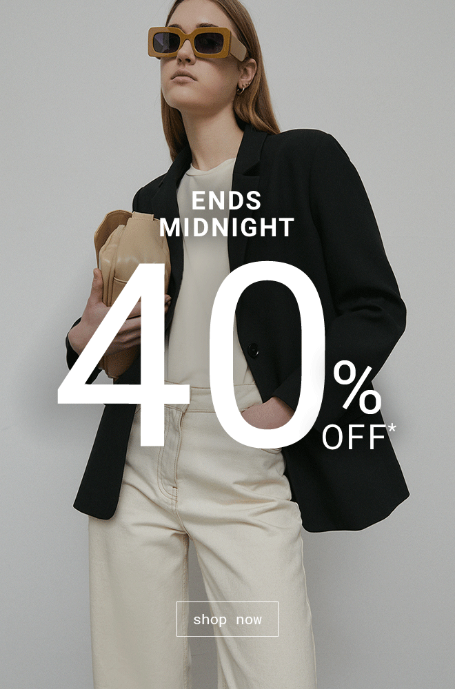 New Season Most-Wanted 40% Off Ends Midnight - Shop Now