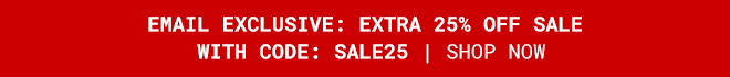 Email Exclusive: Extra 25% Off Sale With Code: SALE25 - Shop Now