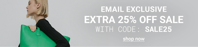 Email Exclusive: Extra 25% Off Sale With Code: SALE25