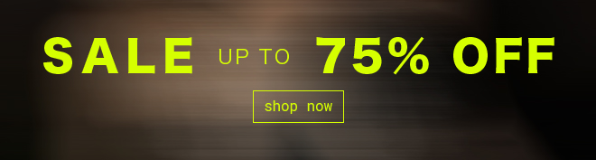 Sale Up To 75% Off - Shop Now