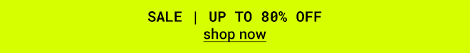 Sale Up To 80% Off - Shop Now