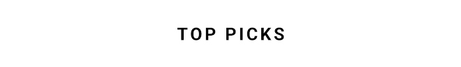 TOP PICKS