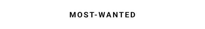 MOST WANTED