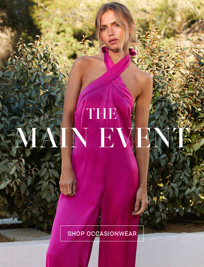 THE MAIN EVENT - Shop OCCASIONWEAR >>