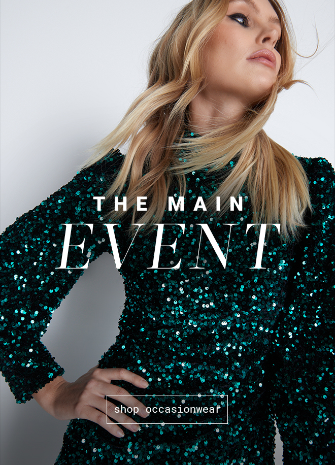 The Main Event | Shop Occasionwear >>