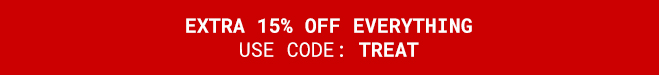 Extra 15% Off Everything | Shop Now >>