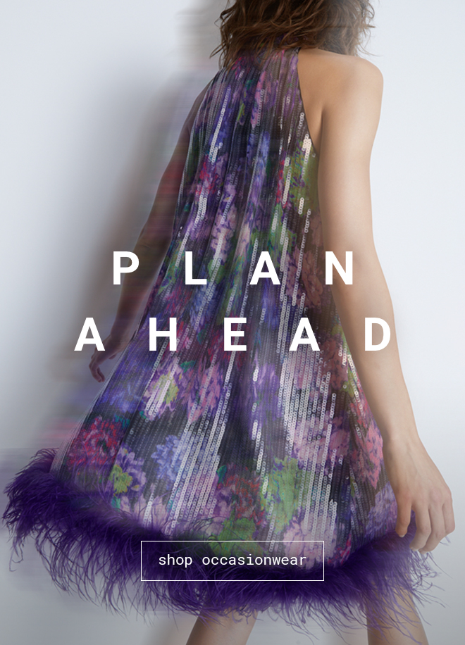 Plan Ahead | Shop Now >>