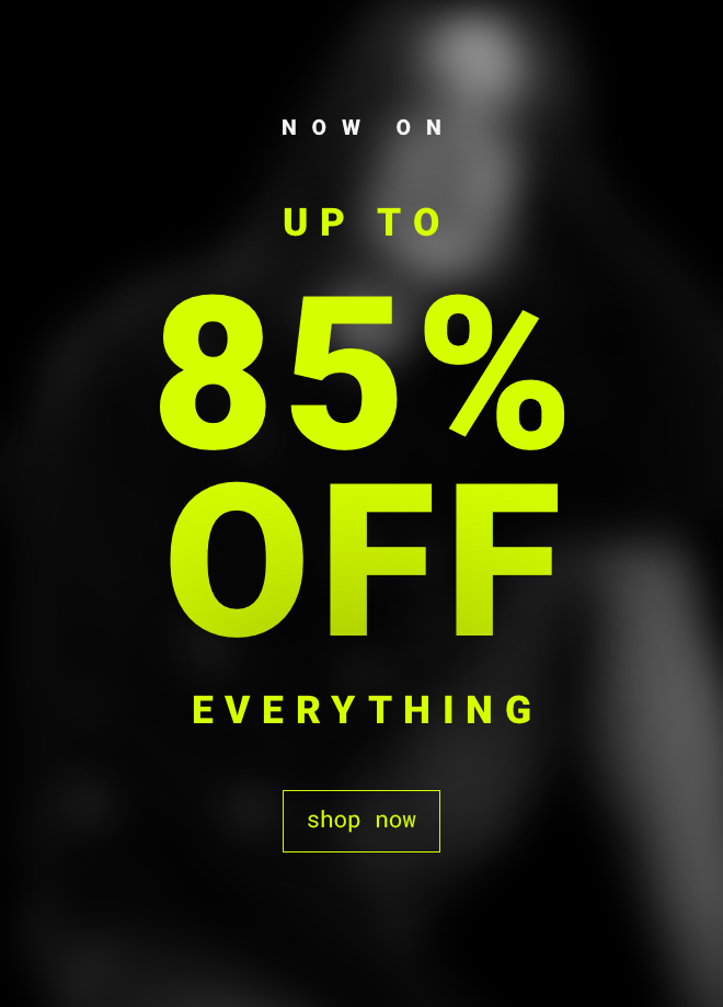 Up to 85% Off | Shop Now >>