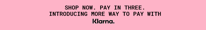 Shop Now. Pay In Three with Klarna.