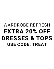 Extra 20% Off Dresses & Tops | Shop Now >>