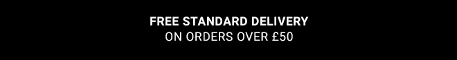 FREE STANDARD DELIVERY ON ORDER OVER £50 - Shop now