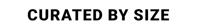 Curated By Size
