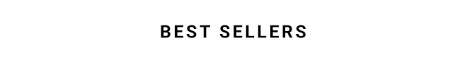 BEST SELLERS
