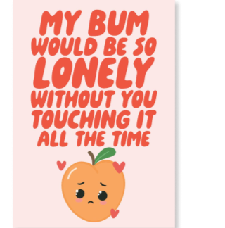 lonely bum card