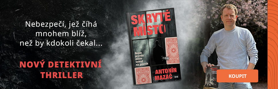 Skryté místo - Antonín Mazáč