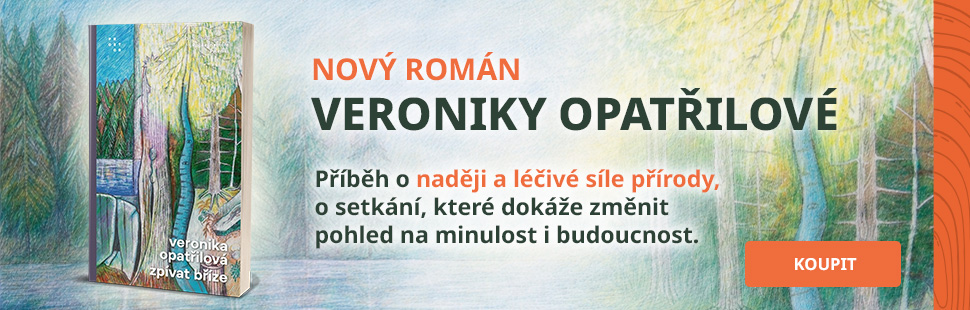 Zpívat bříze - Veronika Opatřilová